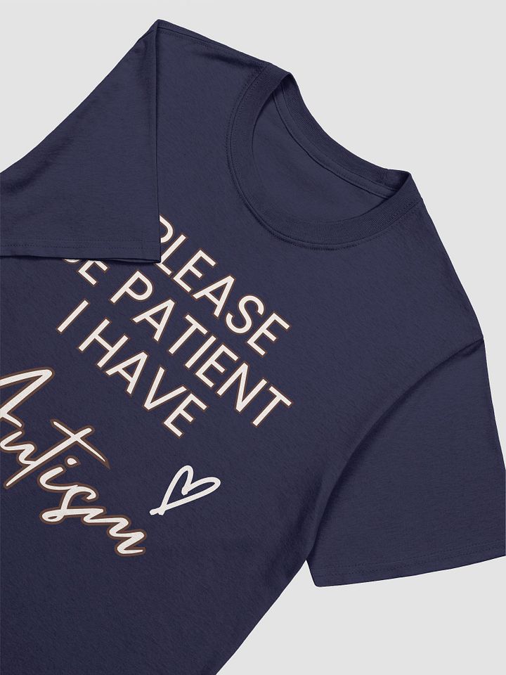 Please Be Patient I Have Autism Unisex T-Shirt V4 product image (8)