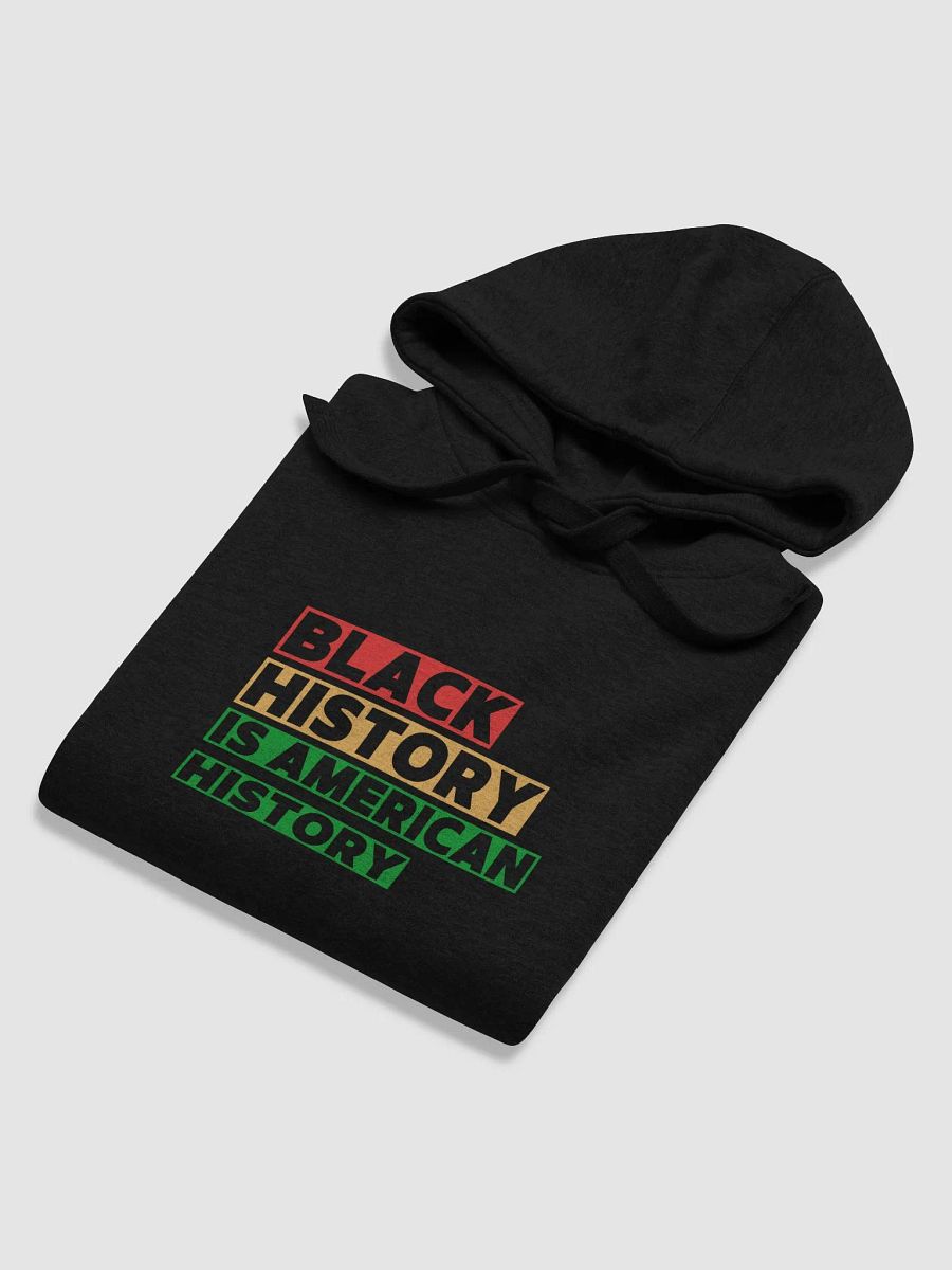 Black history is American history hoodie product image (6)