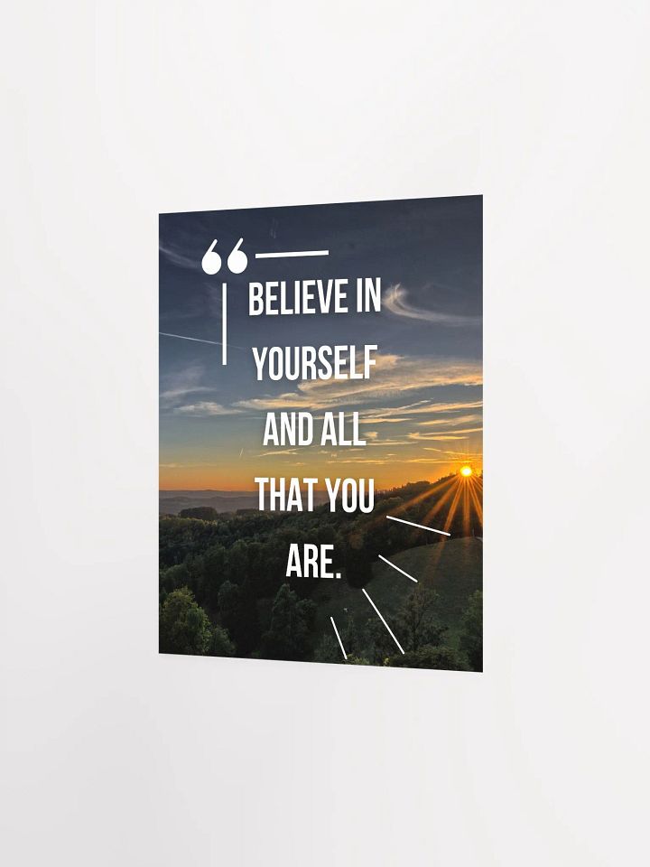 Believe in yourself sustainable Poster product image (2)