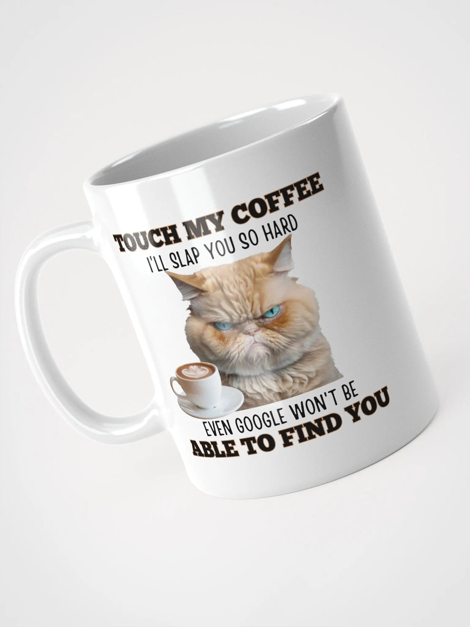"Touch My Coffee" Attitude Mug – A Warning, Not a Suggestion product image (3)