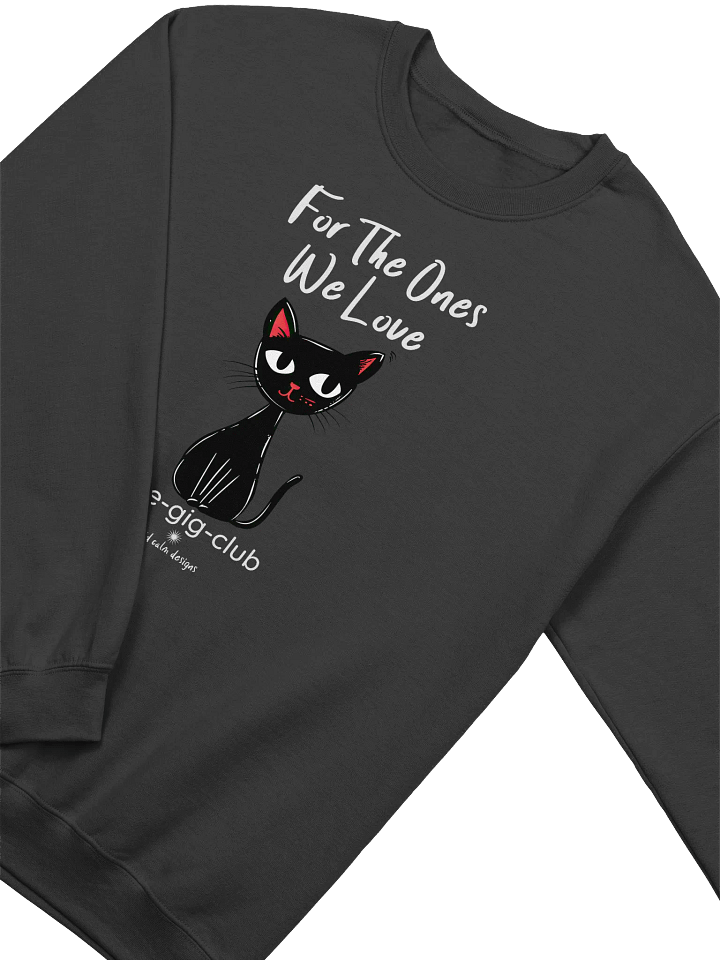 For the Ones We Love: Side-Gig Club Edition Crewneck Sweatshirt product image (2)