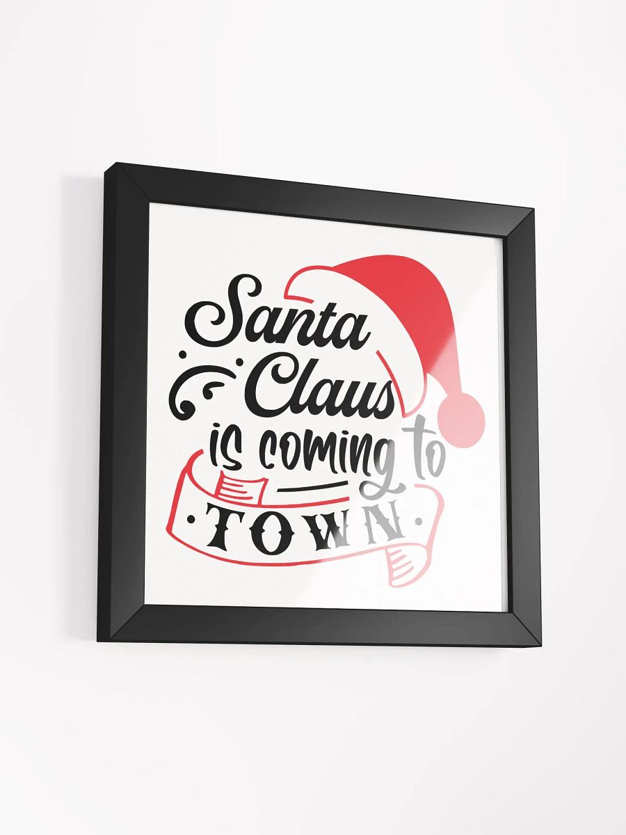Santa Claus is Coming to Town: Framed Holiday Poster product image (22)