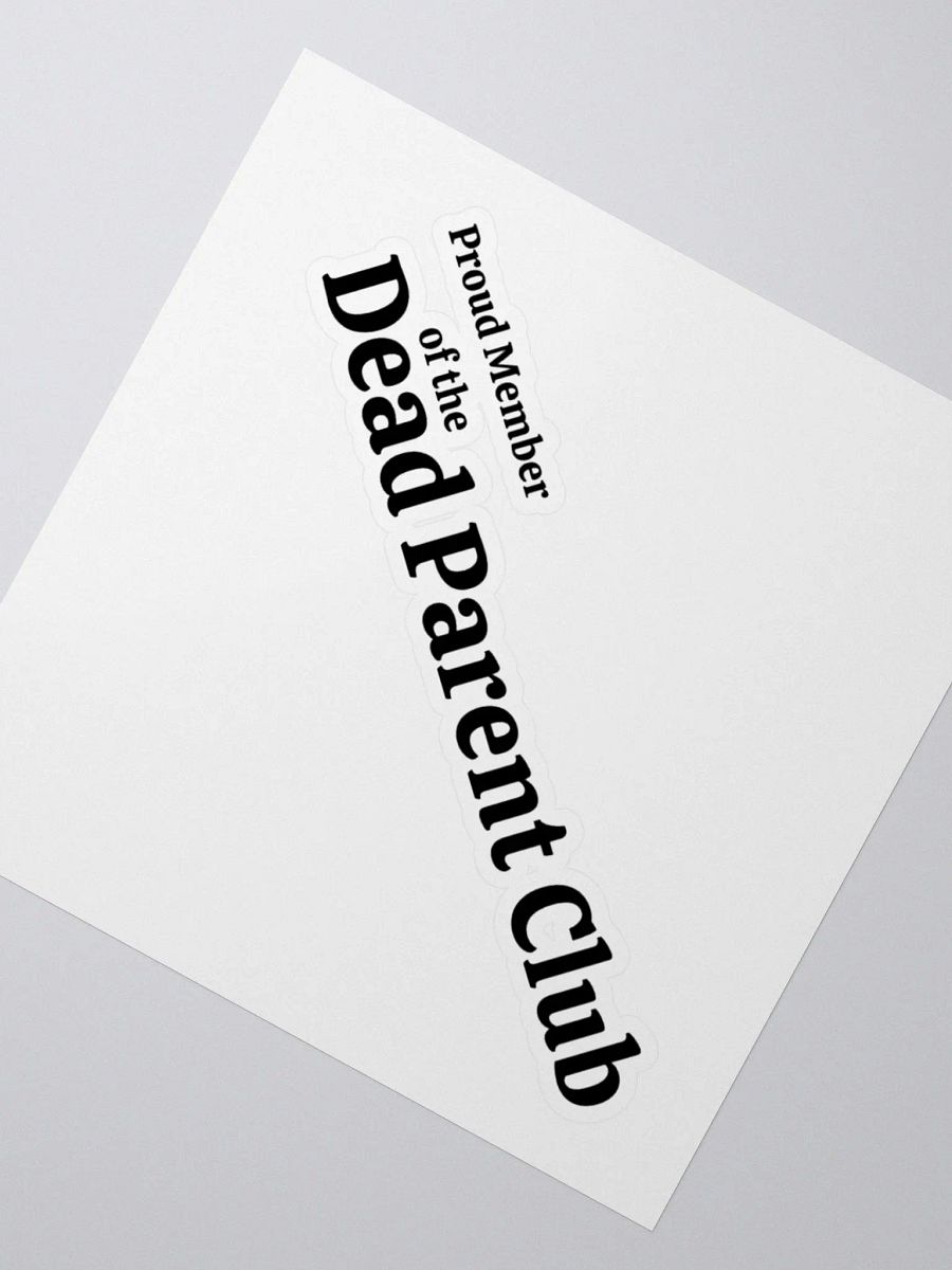 Dead Parent Club Sticker product image (2)