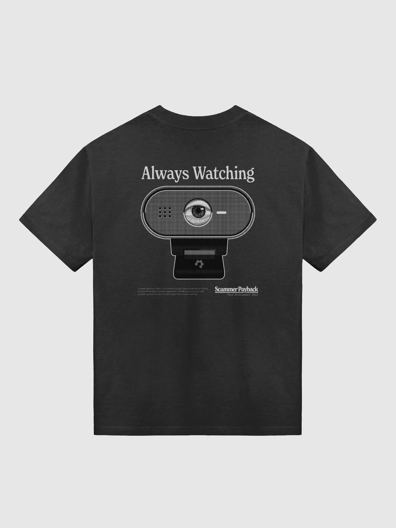 Scammer Payback "Always Watching" T-Shirt product image (2)