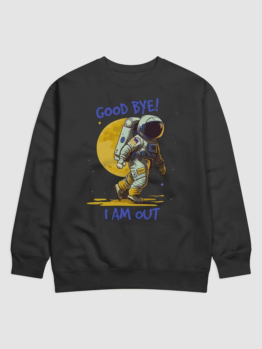 GOOD BYE I AM OUT product image (7)