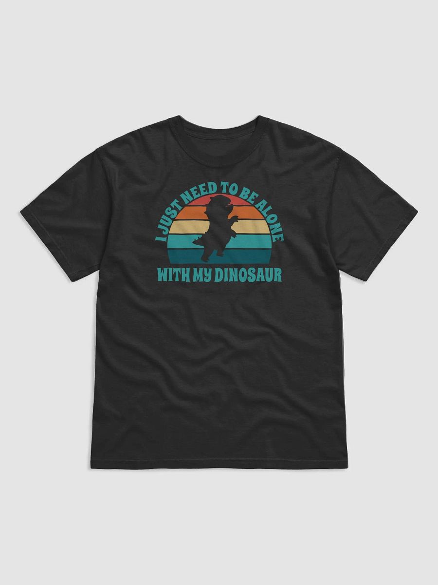 I Just Need To Be Alone with My Dinosaur product image (2)