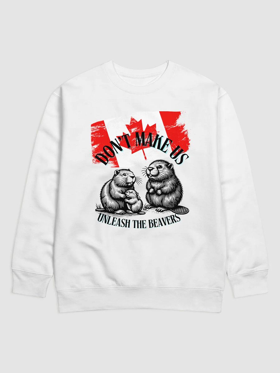 Canadian Flag 'Unleash the Beavers' Sweatshirt product image (11)