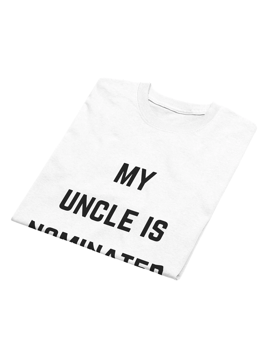 My Uncle is Nominated Tee (White) product image (4)