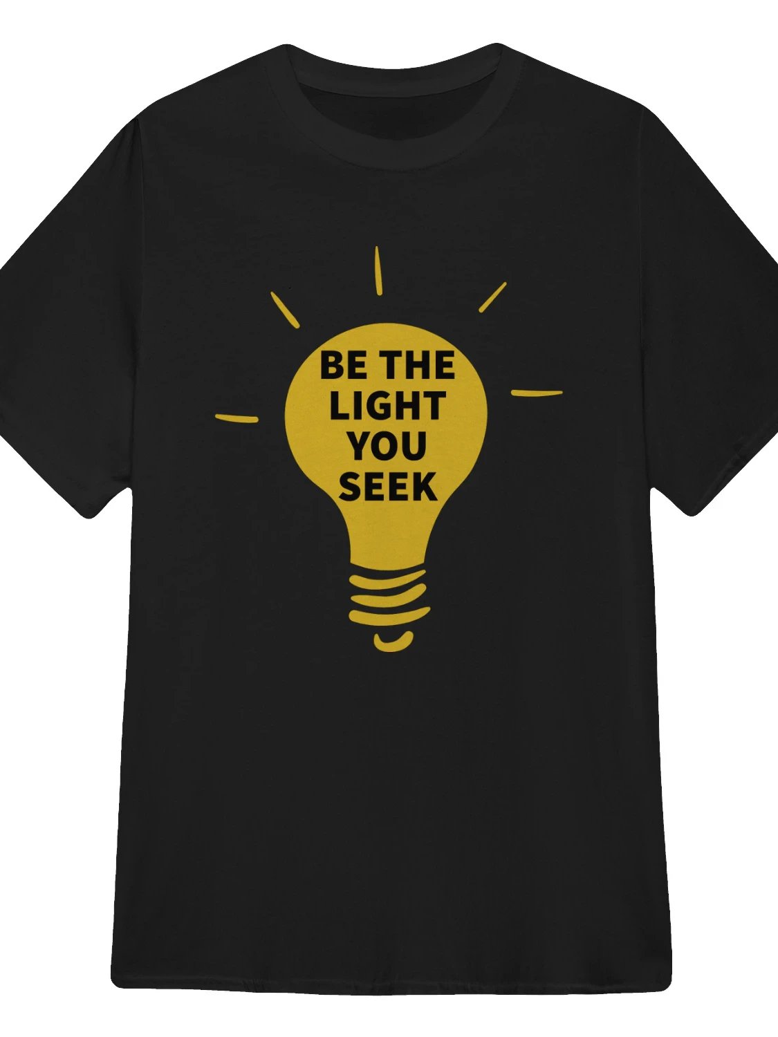 Be the Light You Seek T-Shirt product image (1)