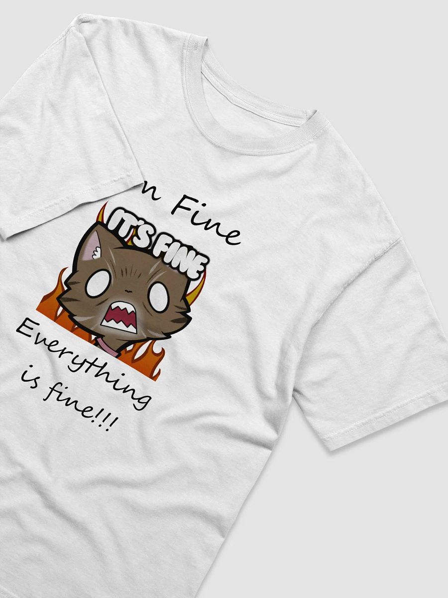 It's Fine T-Shirt product image (3)