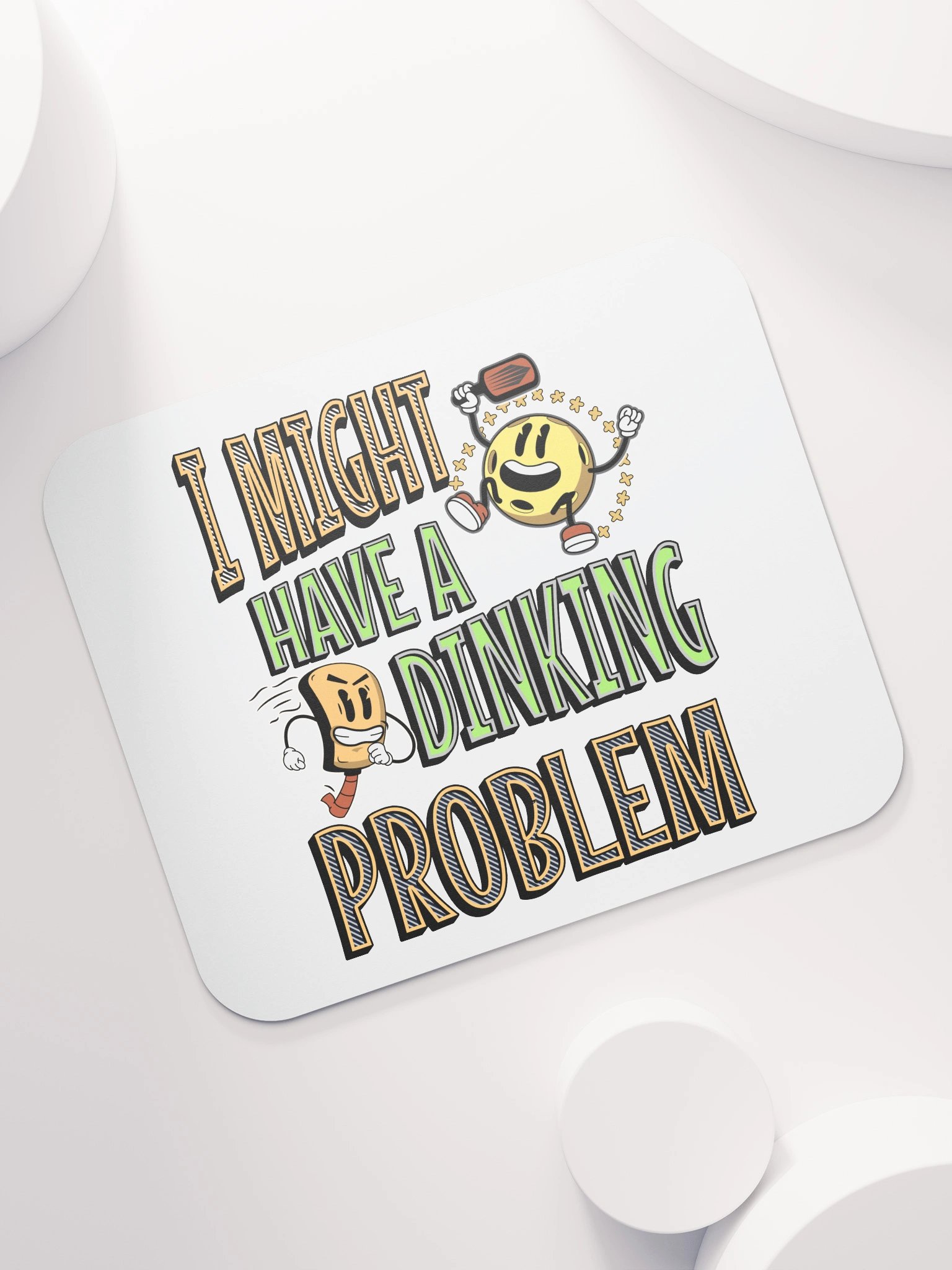 I Might Have A Dinking Problem Pickleball Whimsical Mouse Pad product image (7)