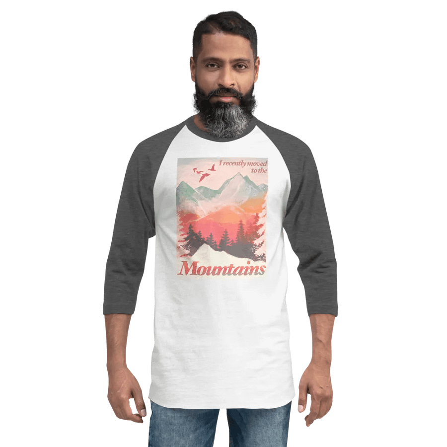 I Recently Moved To Mountains Raglan T-shirt product image (59)