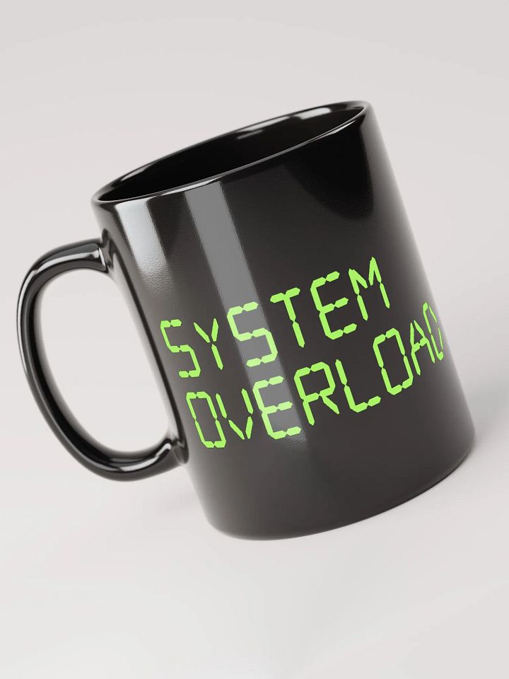 System overload - the mug product image (1)