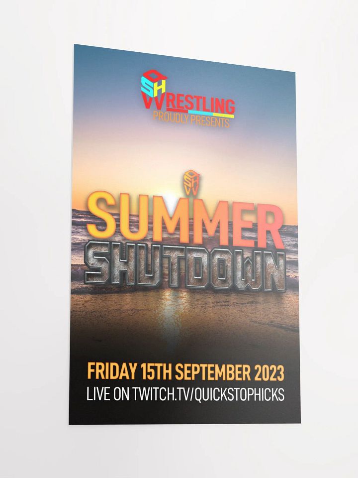 QSHW SUMMER SHUTDOWN COMMEMORATIVE POSTER product image (2)