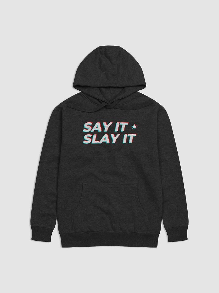 Pop Art - Say It Slay It - Unisex Hoodie (Multiple Colors) product image (1)