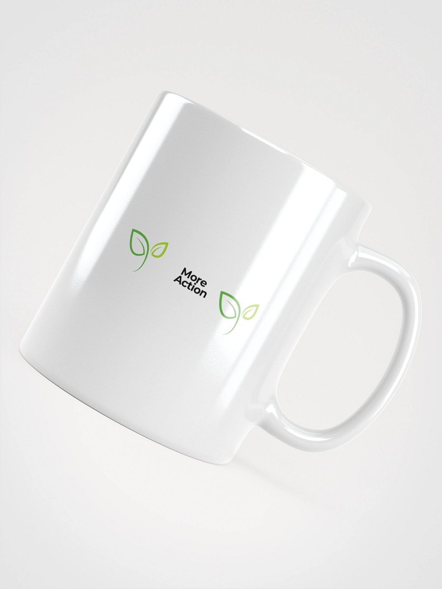 More Action Mug product image (12)