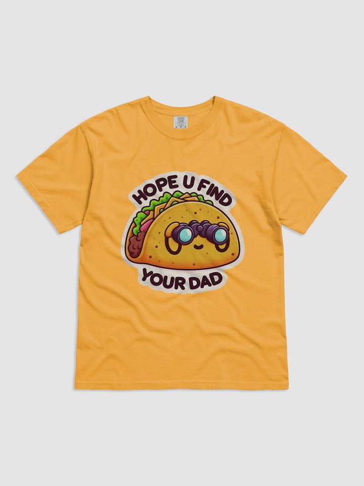 Hope U Find Your Dad T product image (2)