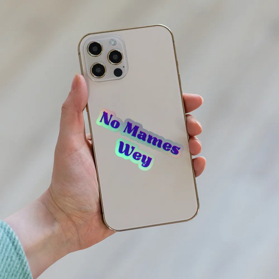 No Mames Wey Holographic Sticker Set product image (6)