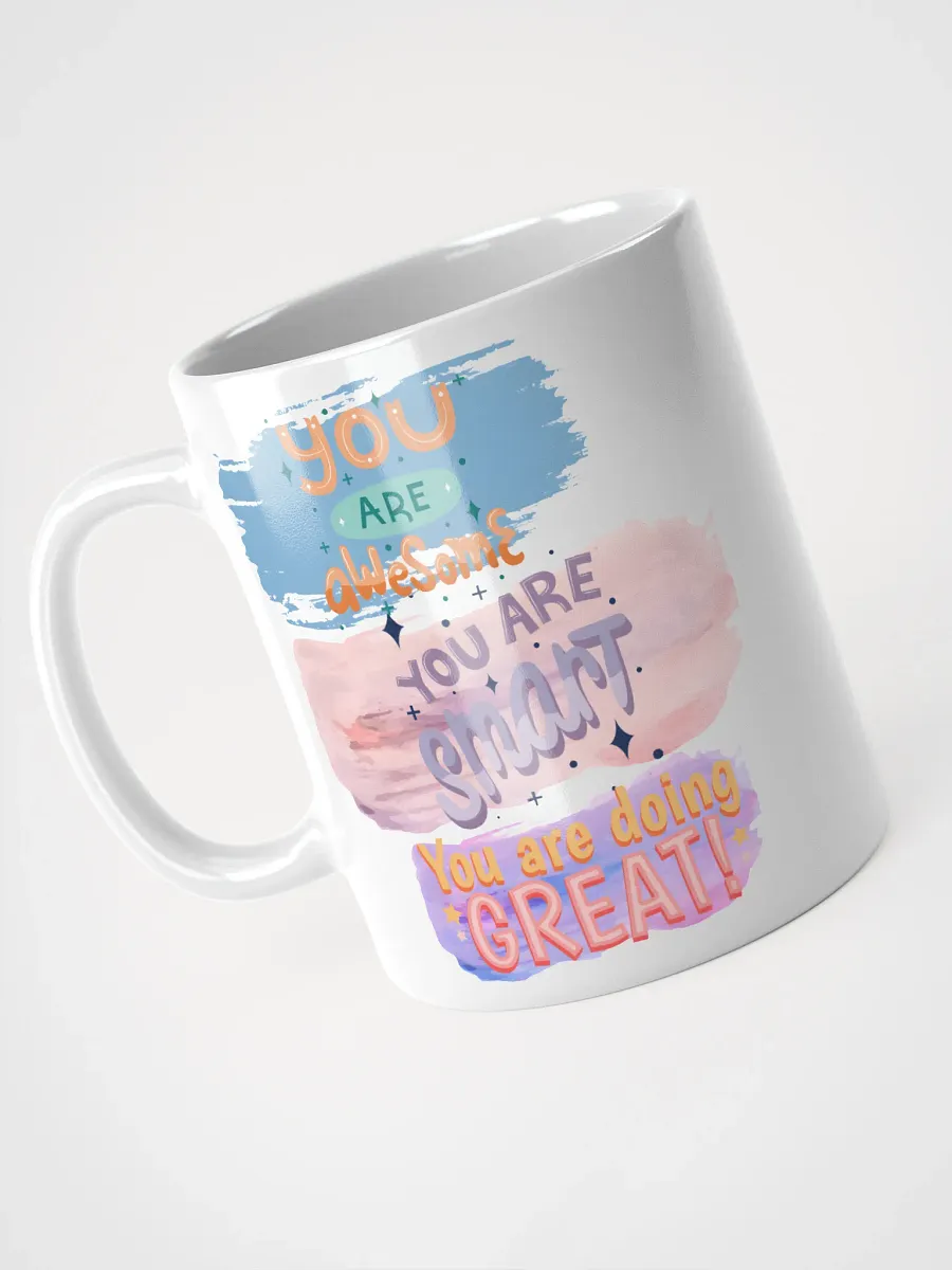White Glossy Mug You Are Smart product image (7)