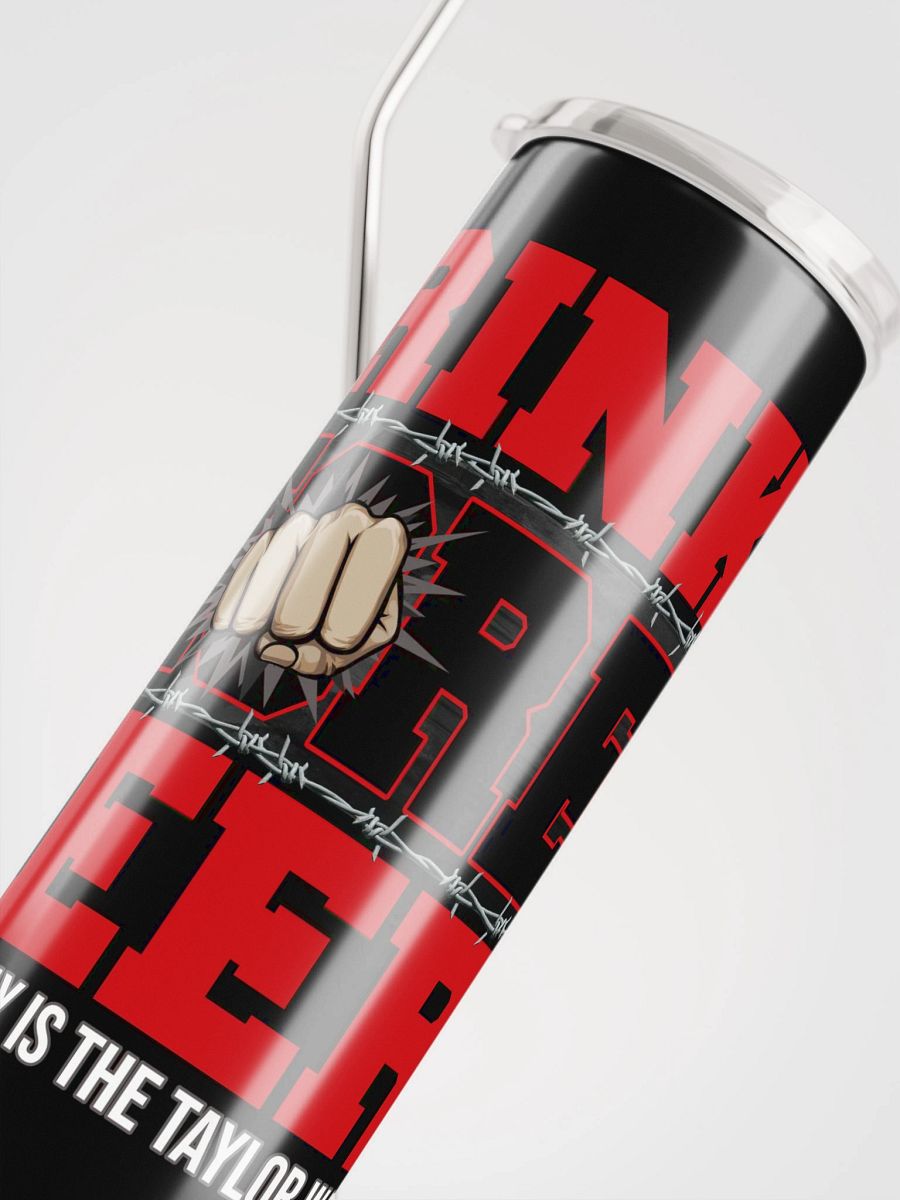 Taylor's Drink More Beer Steel Tumbler product image (4)