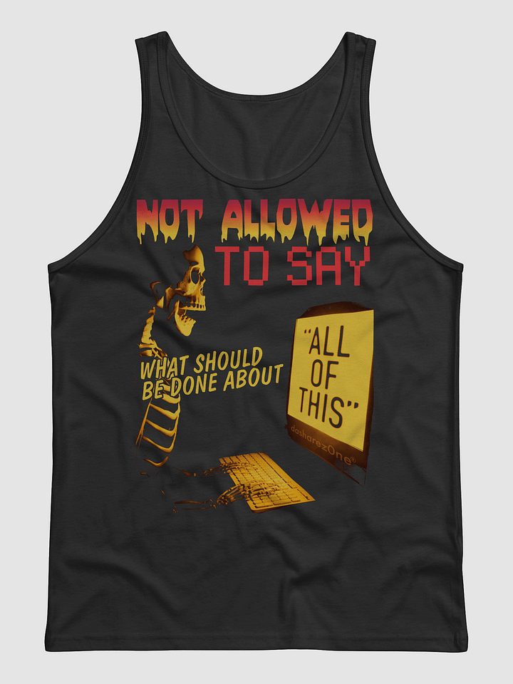 NOT ALLWOED TO SAY "TANK TOP" product image (3)