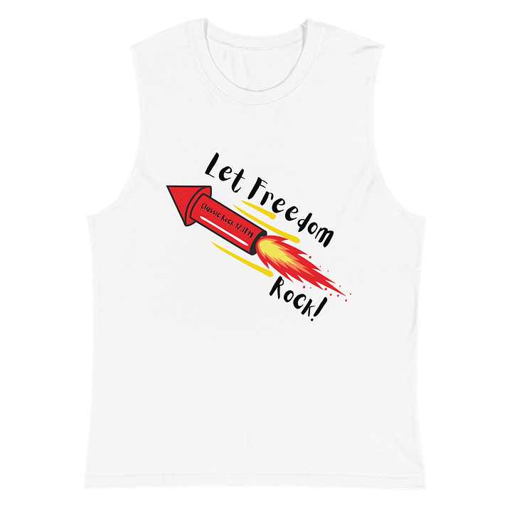 Let Freedom Rock Rocket White Muscle T-shirt product image (2)