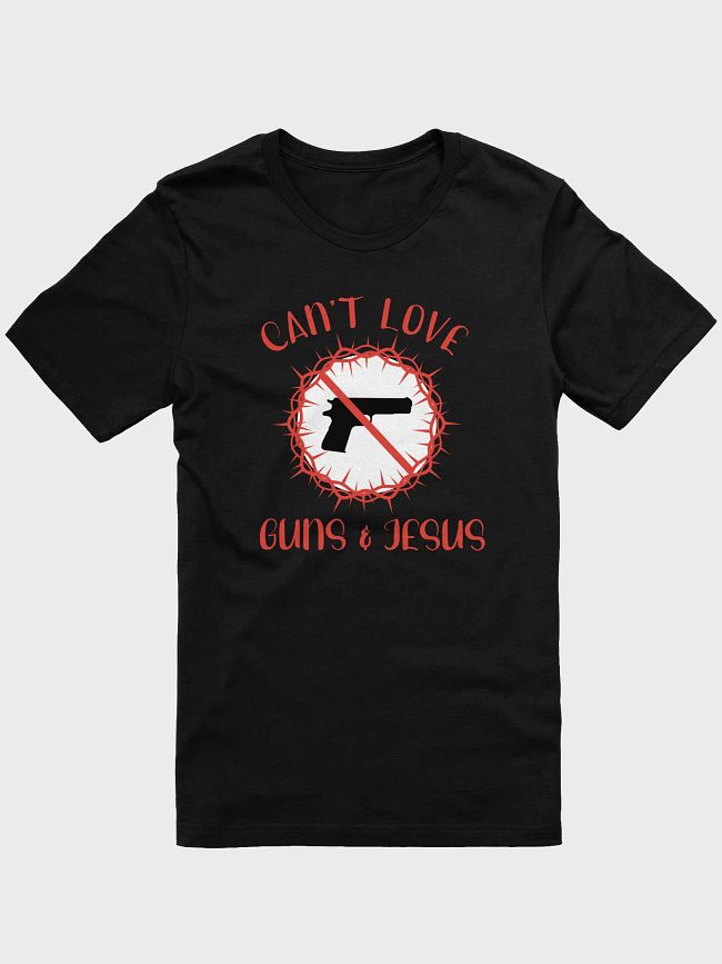 Can't Love Guns And Jesus