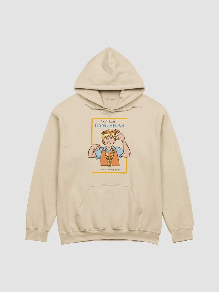 Let's Learn Gang Signs - Pull Over Hoodie product image (1)