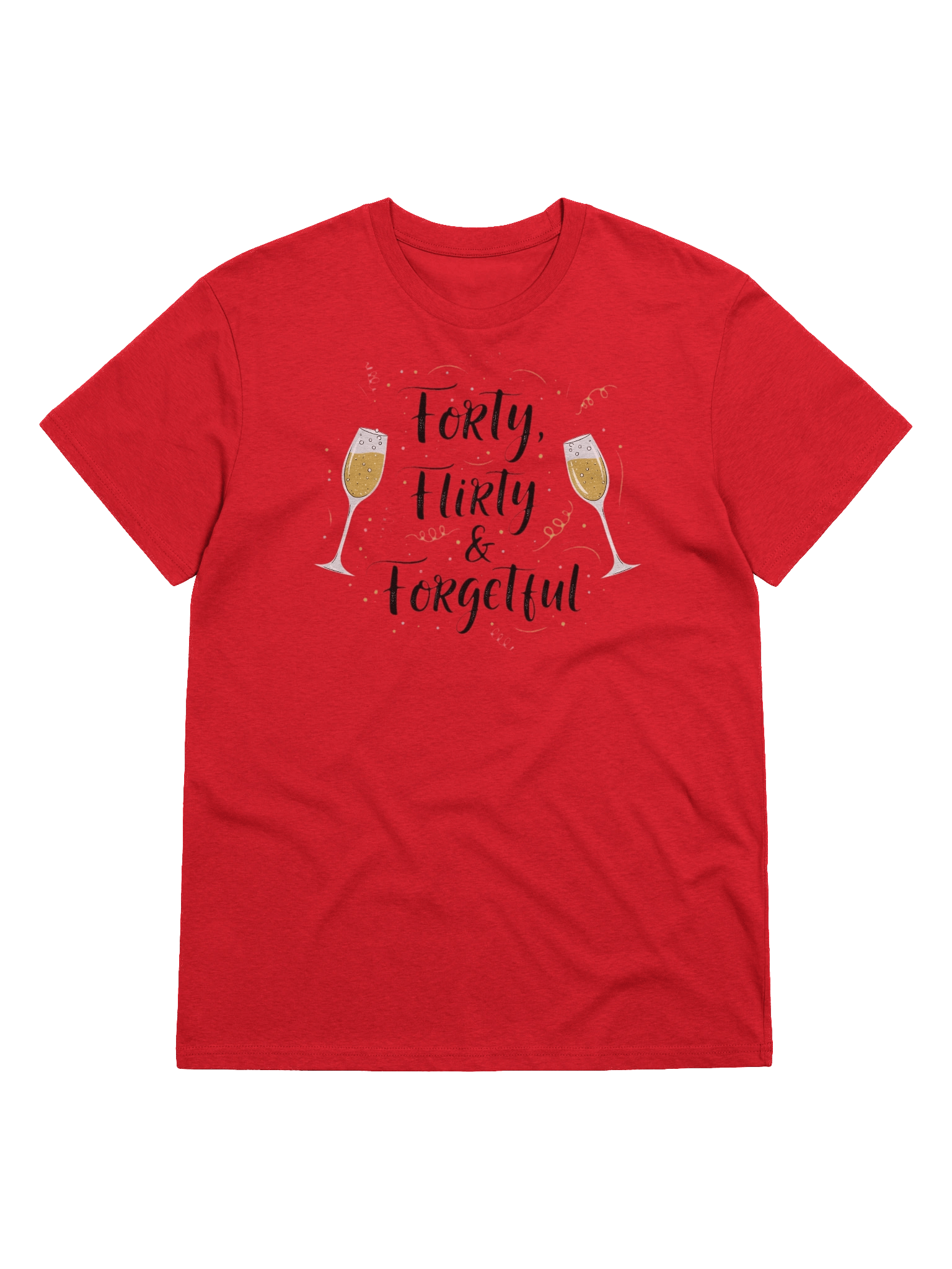 Forty Flirty & Forgetful 40th Birthday T-Shirt | Funny Milestone Birthday Gift for Her product image (1)