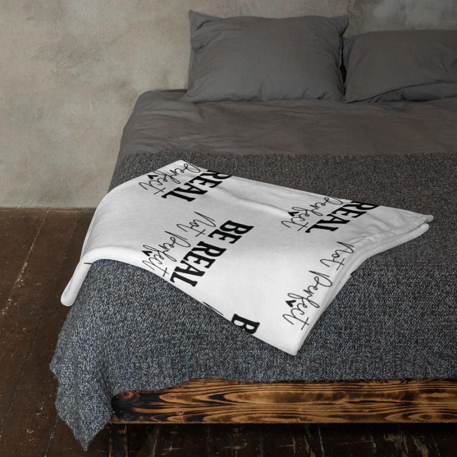 Be Real Not Perfect Blanket product image (11)