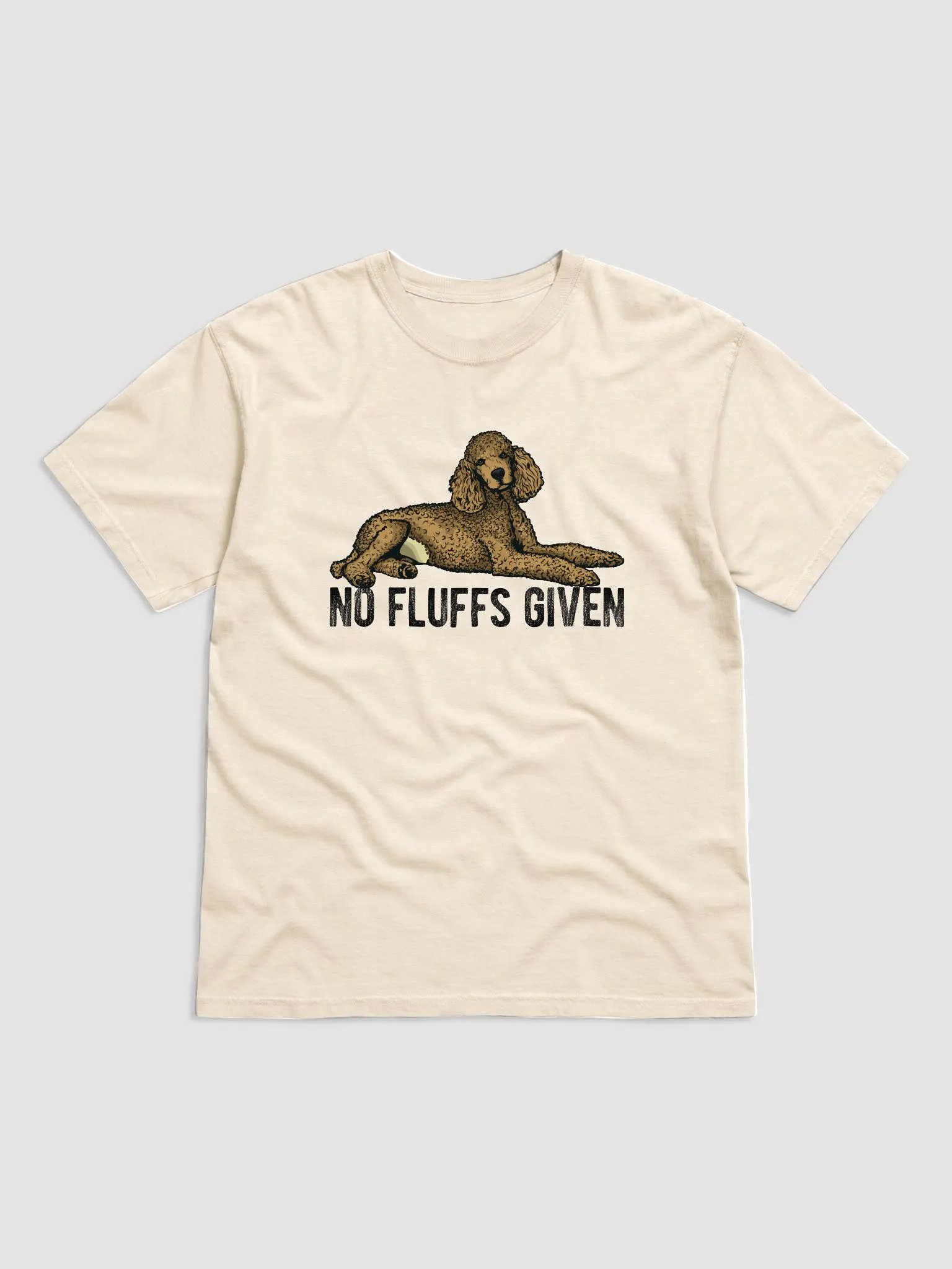 No Fluffs Given T-Shirt of a Standard Poodle | Funny T-Shirt for Poodle Paw-rents product image (17)