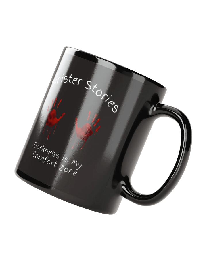 "Darkness is my comfort zone" – Official Sinister Stories Mug product image (4)