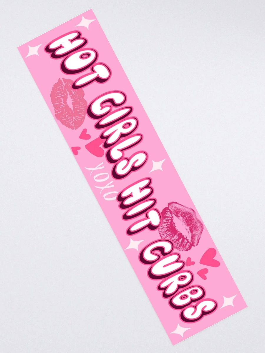 Hot Girls Hit Curbs Bumper Sticker product image (2)