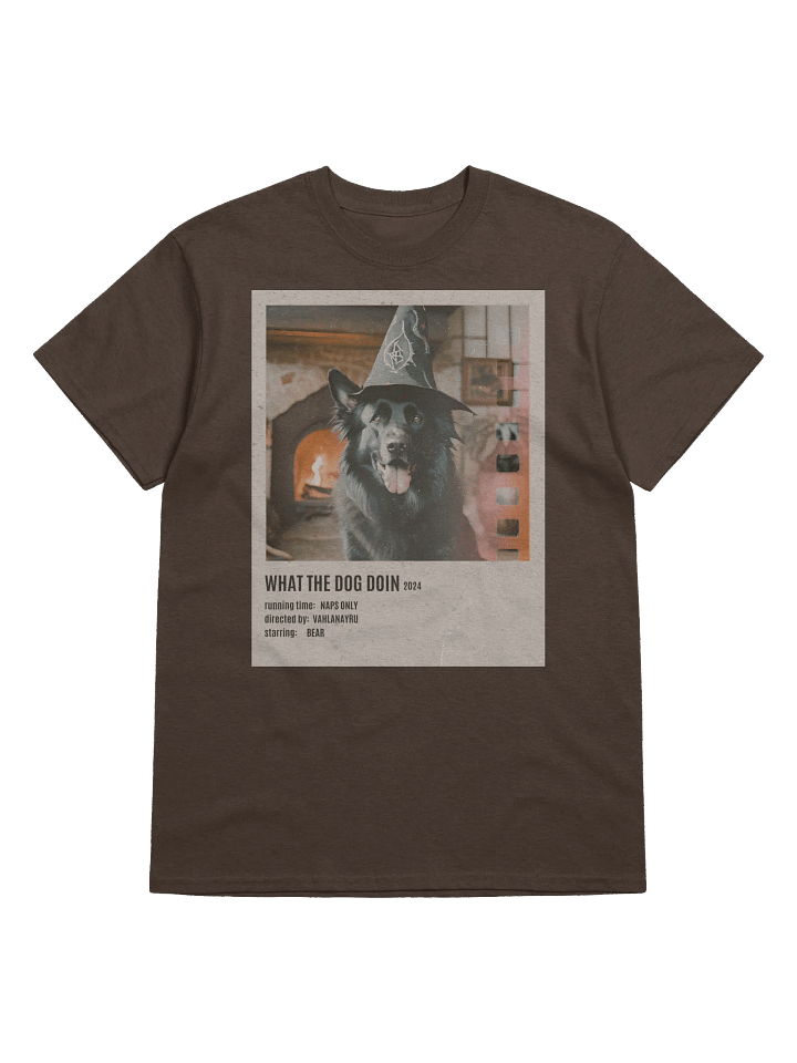 What The Dog Doin' T-Shirt product image (1)