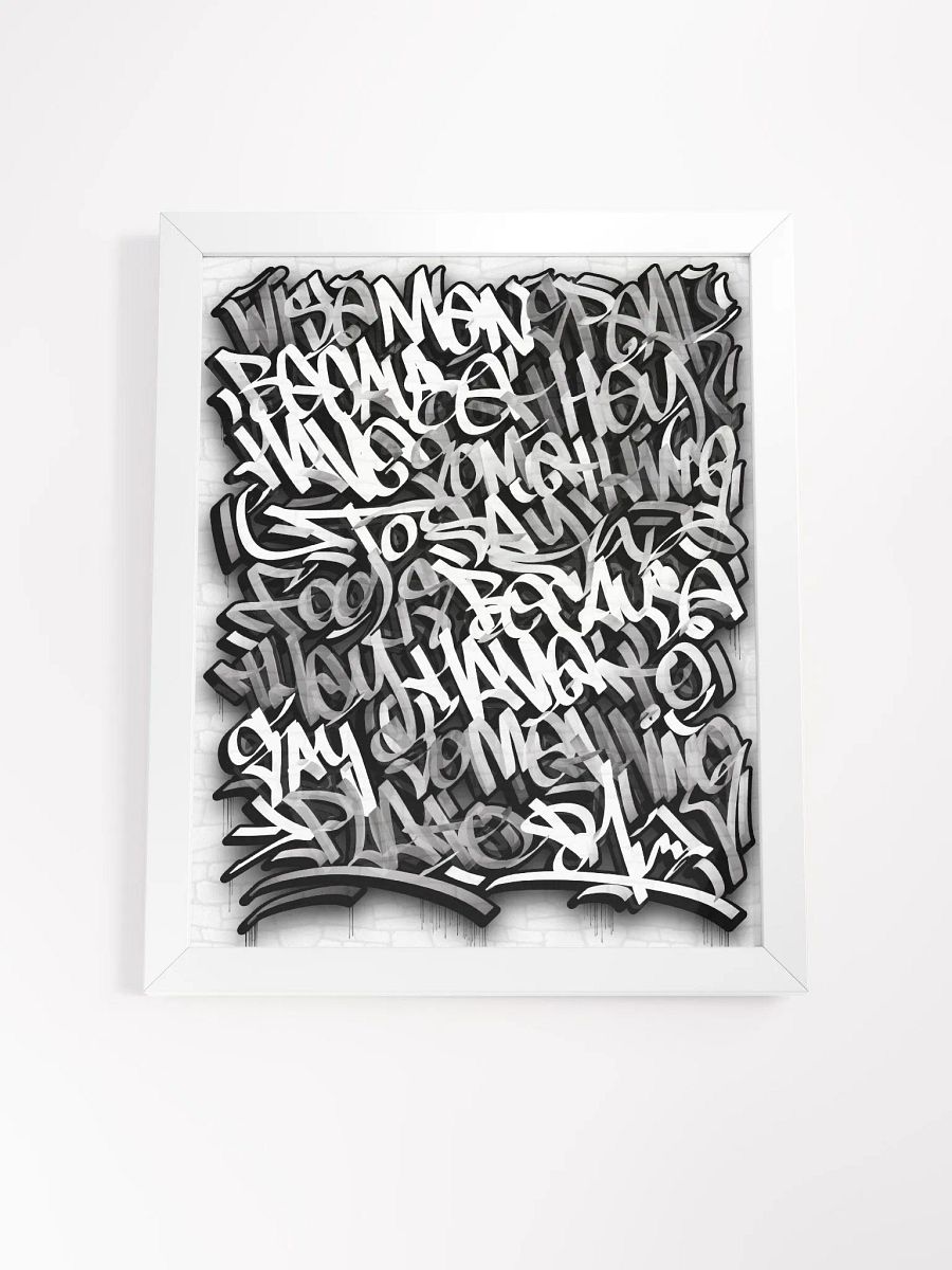 Wise Men Speak Because they have Something to Say, Fools Because they have to Say Something, Plato, D1, Graffiti, Framed Poster 04 product image (4)
