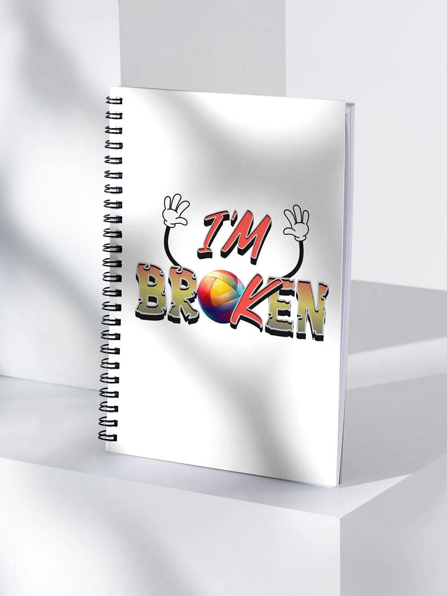 Im Ok Im Broken Volleyball Playful Spiral Notebook product image (3)