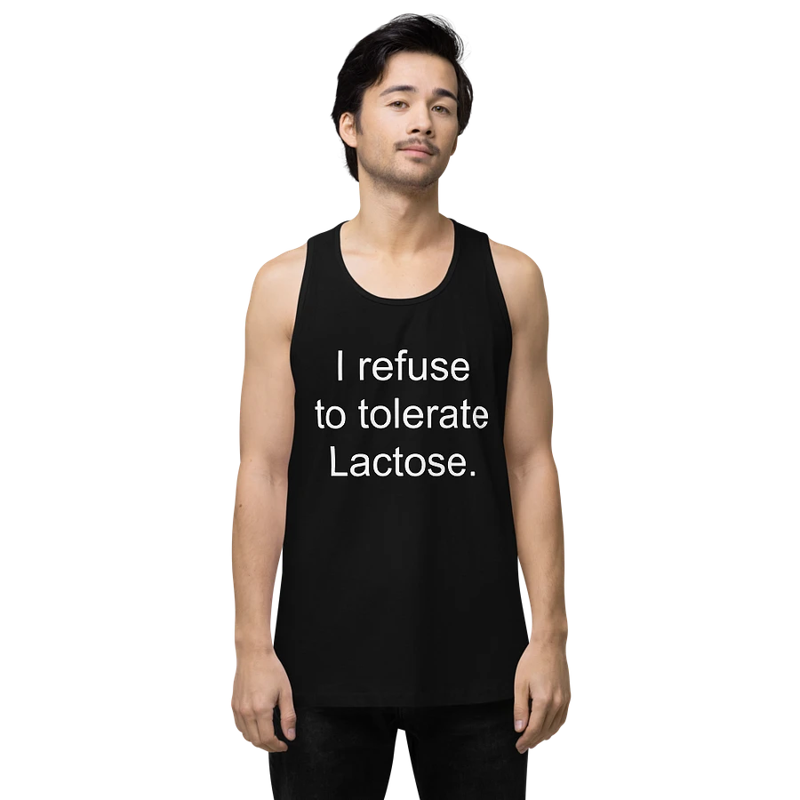 I refuse to tolerate lactose tank top product image (2)