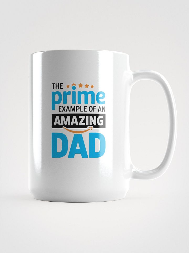 Funny “Prime Example of an Amazing Dad” Mug – Perfect Father’s Day Gift product image (1)
