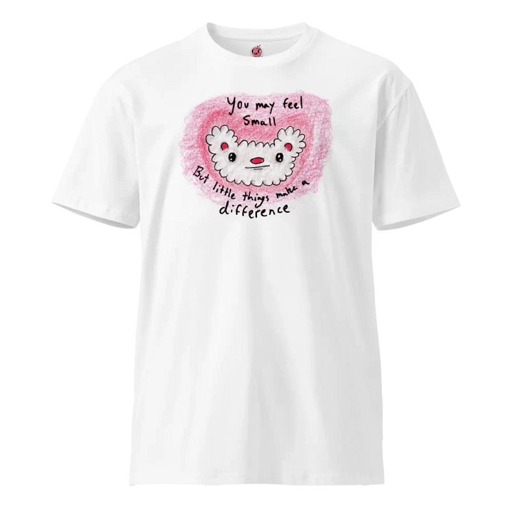 You May Feel Small Unisex Tee product image (21)