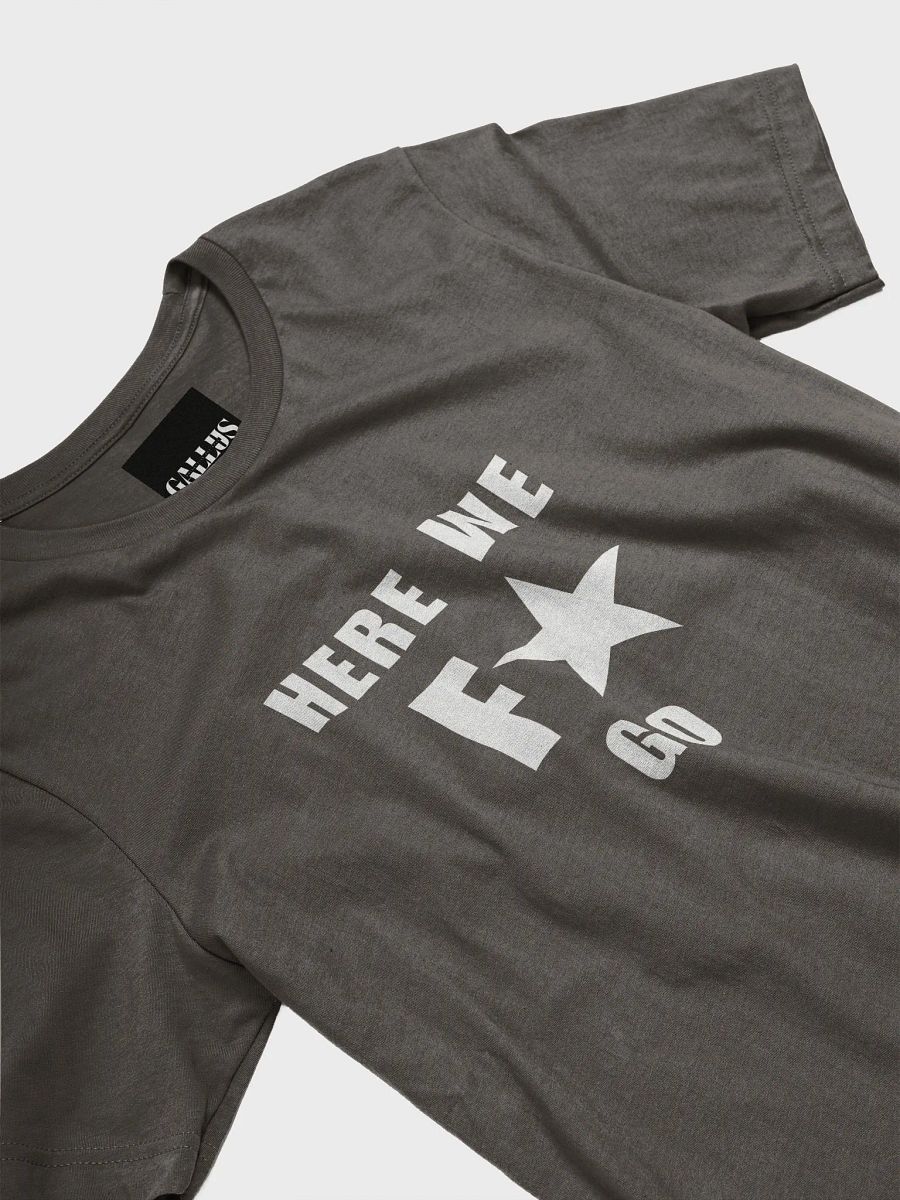 Gallus T-Shirts Here We Go product image (3)