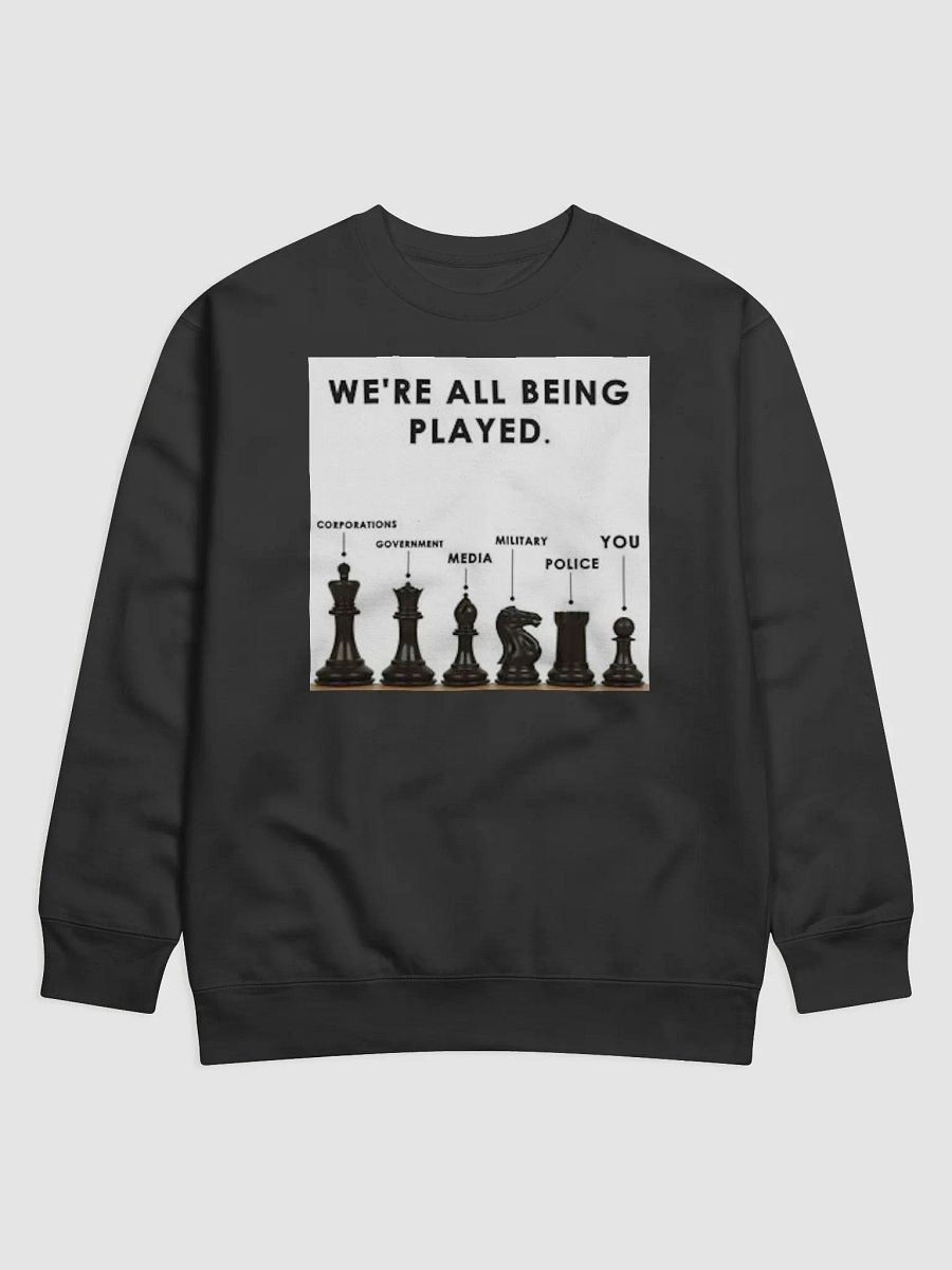 WE'RE ALL BEING PLAYED. product image (1)