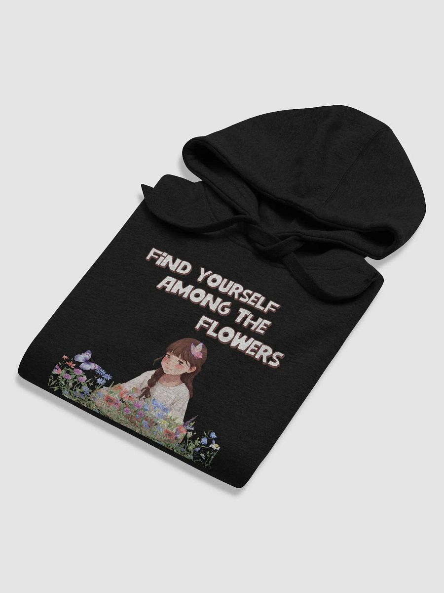Find Yourself Among The Flowers - Hoodie product image (37)