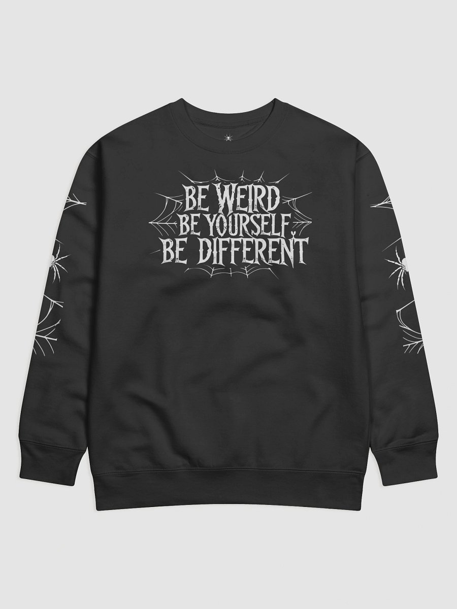Be Weird Be Yourself Be Different !! product image (1)