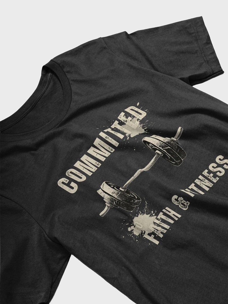 Committed to Faith & Fitness Christian - Workout Motivation T-Shirt product image (14)