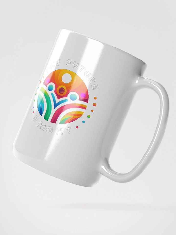 Bright Future Mug product image (2)