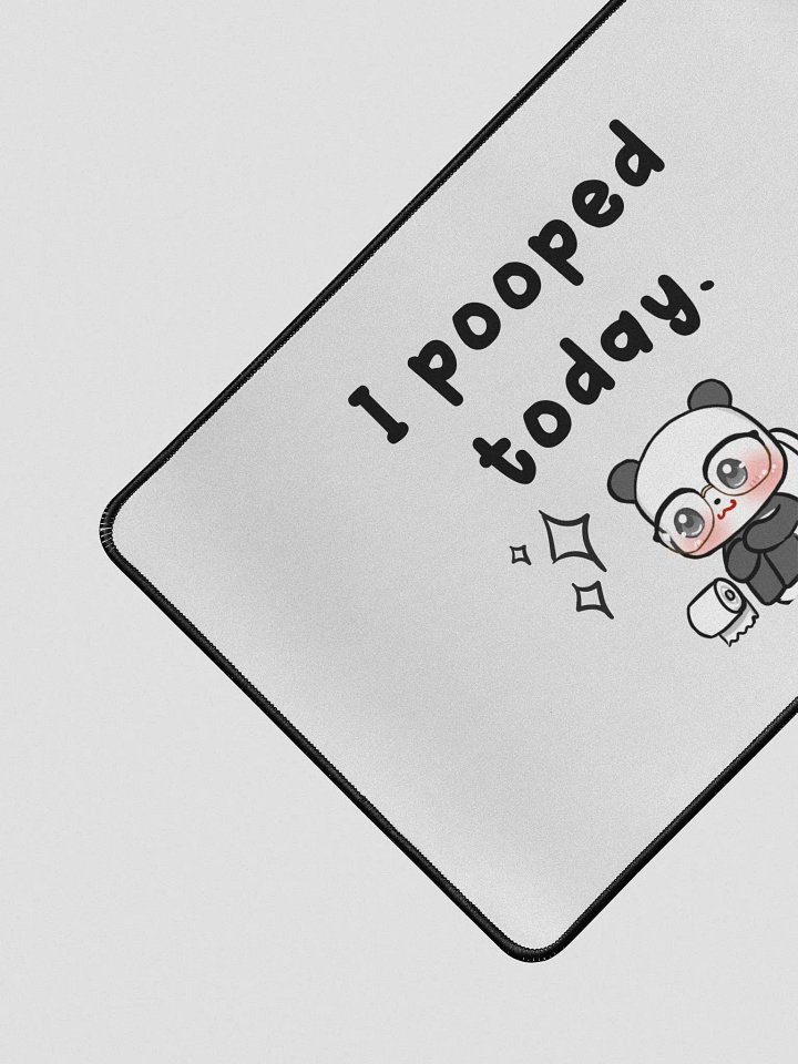I Pooped Today Mouse Pad product image (2)