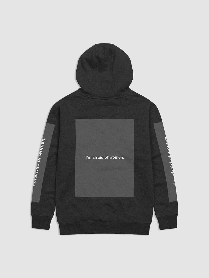 im afraid of women hoodie product image (2)