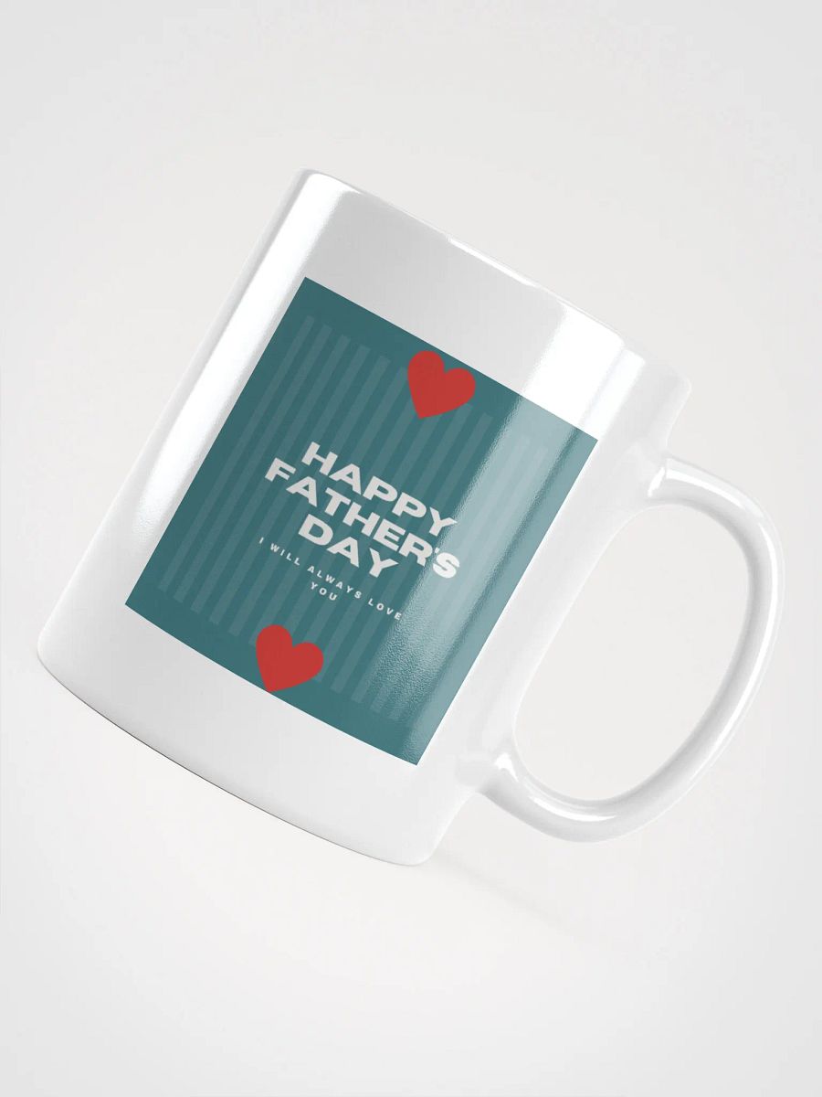Always Love You Fathers Day Mug product image (4)