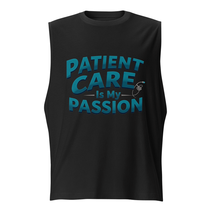 Passion for Patient Care Muscle Tank product image (1)