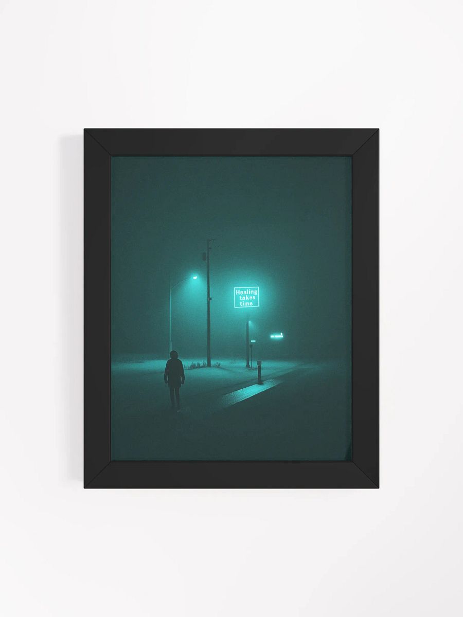 "Healing takes time" Framed Poster product image (50)